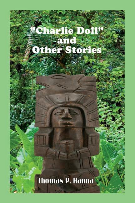 "Charlie Doll" and Other Stories (Paperback)