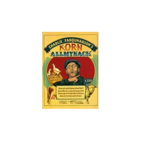 Pre-Owned Charlie Farquharson's K-O-R-N Filled Allmynack (Paperback) 0771599870 9780771599873