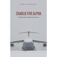 thumbnail image 1 of Charlie Five Alpha, (Paperback), 1 of 1