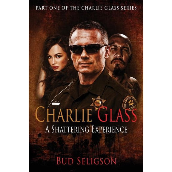 Charlie Glass : A Shattering Experience (Series #1) (Paperback)