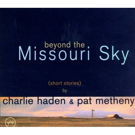 Charlie Haden - Beyond the Missouri Sky: Short Stories - Music & Performance - CD