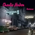 thumbnail image 1 of Charlie Haden - Nocturne - Music & Performance - Vinyl, 1 of 2