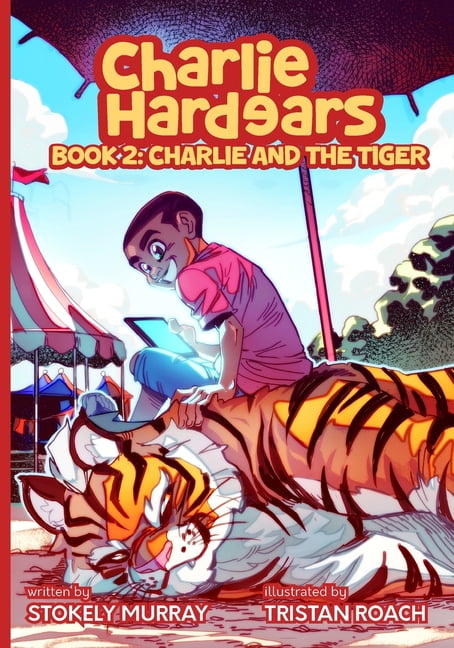 Charlie Hardears: Charlie & The Tiger, (Paperback)