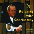 thumbnail image 1 of Charlie May - Relaxing with Charlie May - Music & Performance - CD, 1 of 1