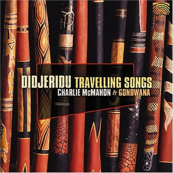 Charlie McMahon - Didjeridu Travelling Songs - Music & Performance - CD