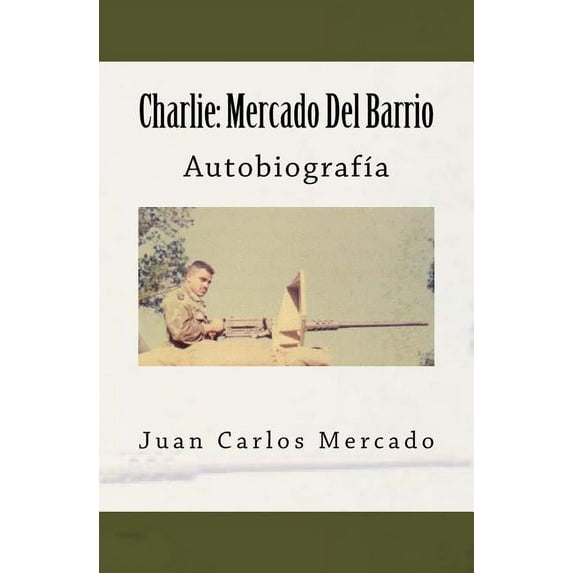 Charlie: Mercado Del Barrio, (Paperback)