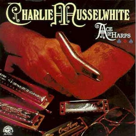 Charlie Musselwhite - Ace of Harps - Music & Performance - CD