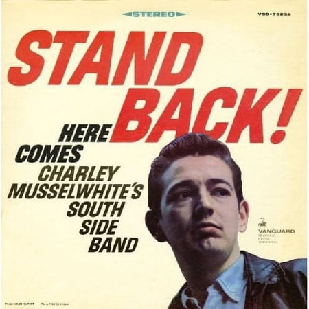 Charlie Musselwhite - Stand Back - Music & Performance - CD