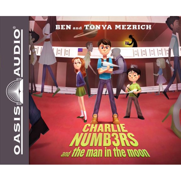 Charlie Numbers and the Man in the Moon (Library Edition) (CD-Audio)
