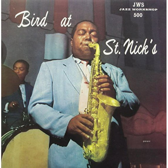 Charlie Parker - Bird at St. Nicks - Music & Performance - Vinyl
