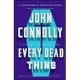 thumbnail image 1 of Pre-Owned Every Dead Thing: A Charlie Parker Thriller (Paperback) 1501122622 9781501122620, 1 of 1