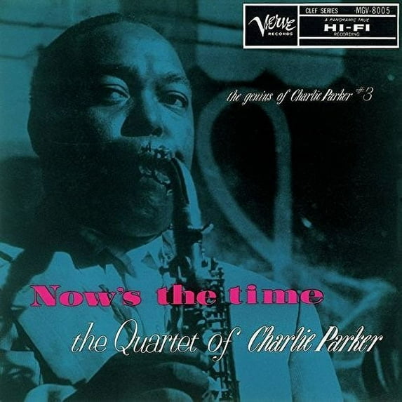 Charlie Parker - Now's The Time - Music & Performance - CD