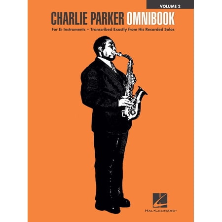 Charlie Parker Omnibook – Volume 2For E-flat Instruments