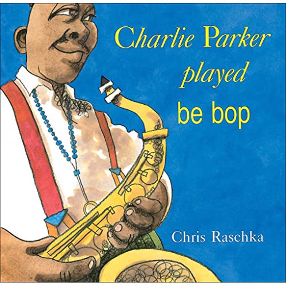 Pre-Owned Charlie Parker Played Be Bop Hardcover