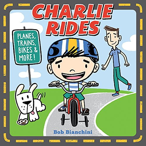 Pre-Owned Charlie Rides: Planes, Trains, Bikes, and More!, (Board Book)