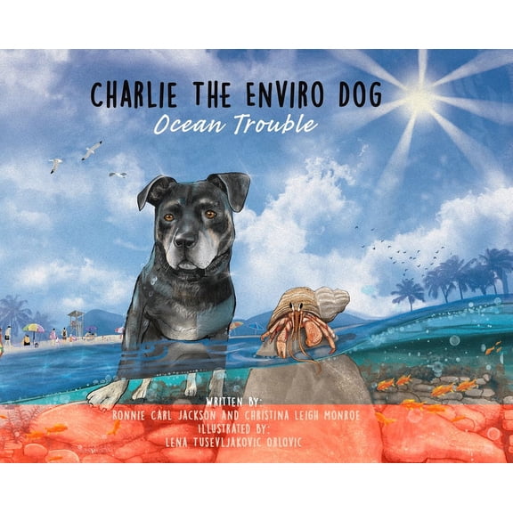 Charlie The Enviro Dog Ocean Trouble, (Hardcover)
