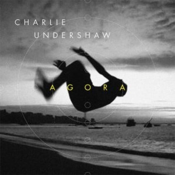 Charlie Undershaw Agora (CD)
