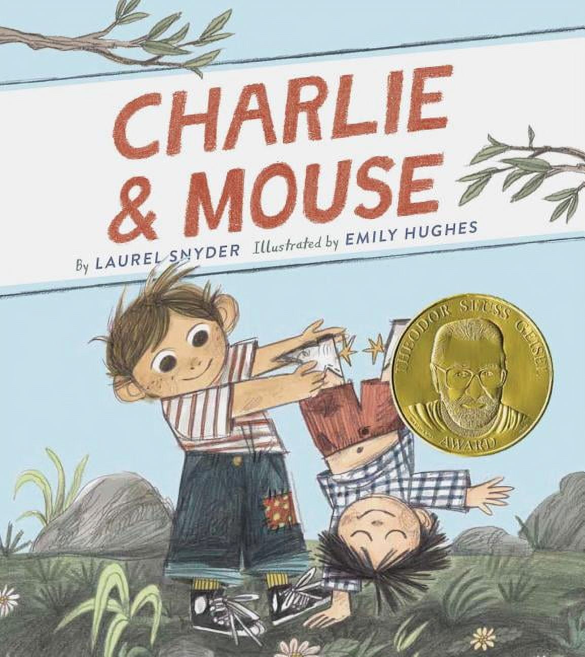 Charlie &amp; Mouse Charlie &amp; Mouse: Book 1, Book 1, (Paperback)