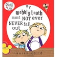 thumbnail image 1 of Pre-Owned My Wobbly Tooth Must Not Ever Never Fall Out (Paperback) 0448442558 9780448442556, 1 of 1