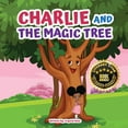 thumbnail image 1 of Charlie and The Magic Tree, (Paperback), 1 of 1