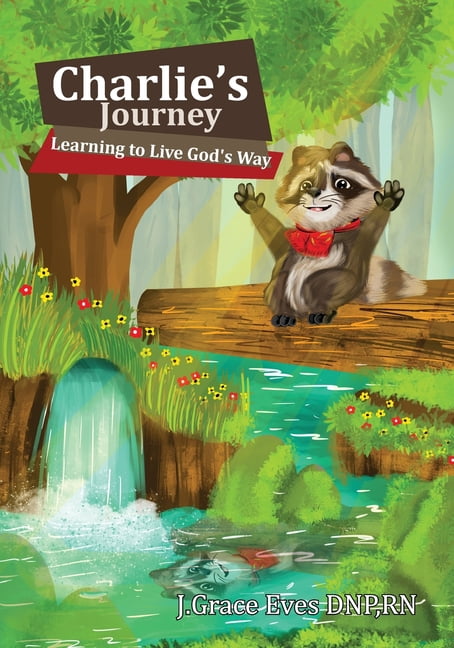 Charlie's Journey: Learning to Live God's Way, (Paperback)