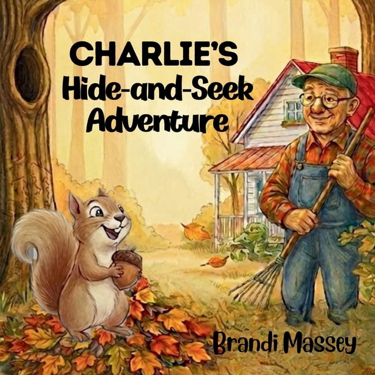 Charlie's Adventures Charlie's Hide-and-Seek Adventure, Book 1, (Paperback)