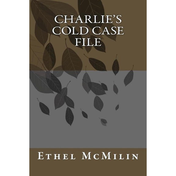 Pre-Owned Charlie's Cold Case File, (Paperback)
