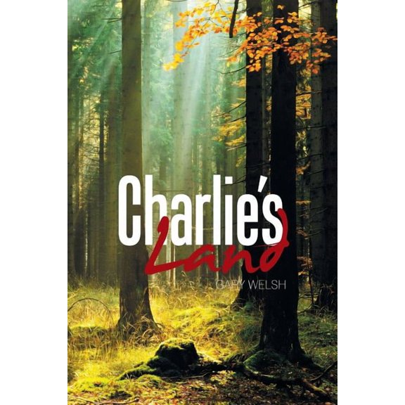 Charlie's Land (Paperback)