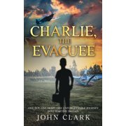 Charlie, the Evacuee, Paperback