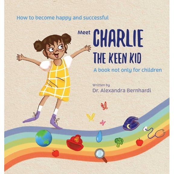 Charlie the Keen Kid, (Hardcover)