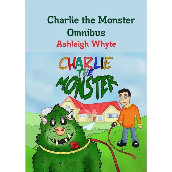 Charlie the Monster Omnibus, (Paperback)