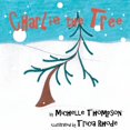 thumbnail image 1 of Charlie the Tree, (Paperback), 1 of 1