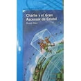 thumbnail image 1 of Pre-Owned CHARLIE Y EL GRAN ASCENSOR DE CRISTAL (Spanish Edition) (Paperback) 8420465739 9788420465739, 1 of 1
