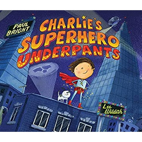 Pre-Owned Charlie's Superhero Underpants (Hardcover) 1561486795 9781561486793