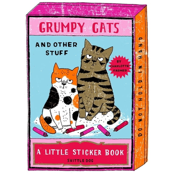 Grumpy Cats and Other Stuff : A Little Sticker Book (Paperback)