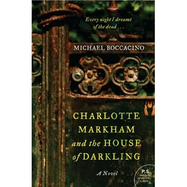 Pre-Owned Charlotte Markham and the House of Darkling (Paperback) 0062122614 9780062122612