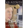 thumbnail image 1 of Charlotte & Mr. Abernathy, (Paperback), 1 of 1