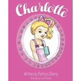 thumbnail image 1 of Charlotte, (Paperback), 1 of 1