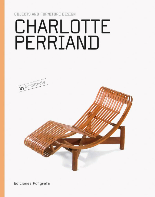 CHARLOTTE PERRIAND book 本　カタログ　写真集 Living with Charlotte Perriand: The Art of Living