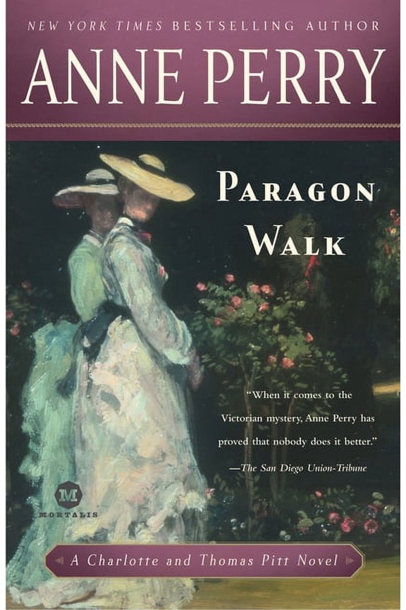 Charlotte and Thomas Pitt Paragon Walk, Book 3, (Paperback)