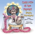 thumbnail image 1 of Charlotte at the Pageant: Beauty Unleashed, (Paperback), 1 of 1