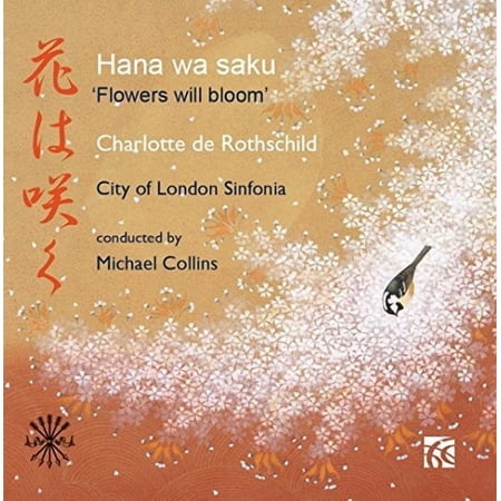 Charlotte de Rothschild - Hana Wa Saku: Japanese Songs - Music & Performance - CD