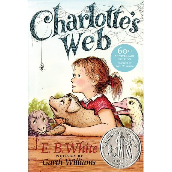 Charlotte's Web: A Newbery Honor Award Winner, (Hardcover)