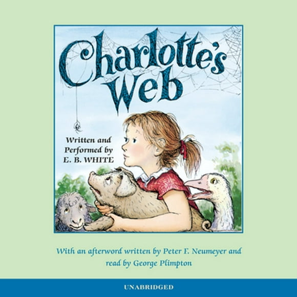 Pre-Owned Charlotte's Web (Audiobook 9780807208526) by E. B. White