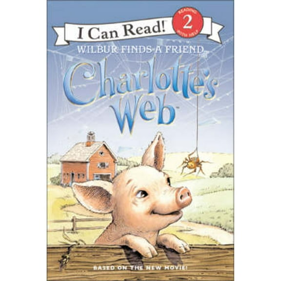 Pre-Owned Charlotte's Web: Wilbur Finds a Friend (Paperback) by Jennifer Frantz, E B White