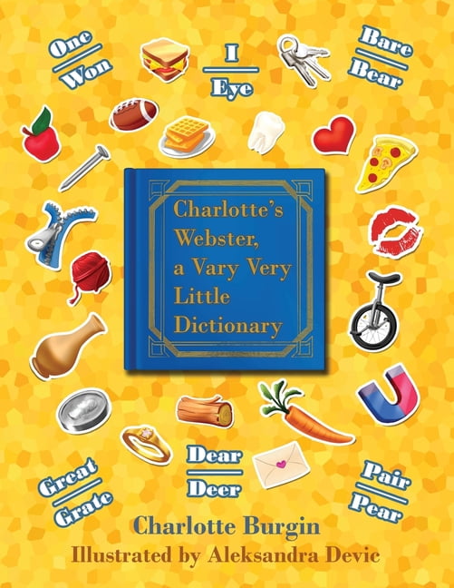 Charlotte's Webster: A Vary Very Little Dictionary, (Paperback ...