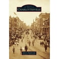 thumbnail image 1 of Pre-Owned Charlottesville (Paperback) 073858228X 9780738582283, 1 of 1