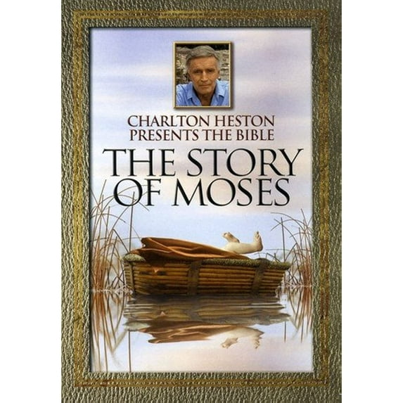 Charlton Heston Presents the Bible: The Story of Moses
