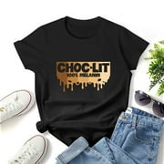 Charlylifestyle Colorful Retro Choc Lit 100 Melanin Awesome Quotes Short Sleeve T-shirt for Men and Women