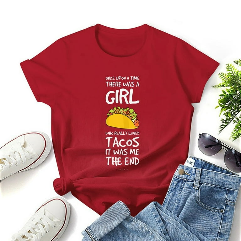 Womens There Was A Girl Who Really Loved Tacos Shirt Womens There Was A Girl Who Really Loved Tacos Shirt